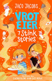 Vroteier: 7 stink stories