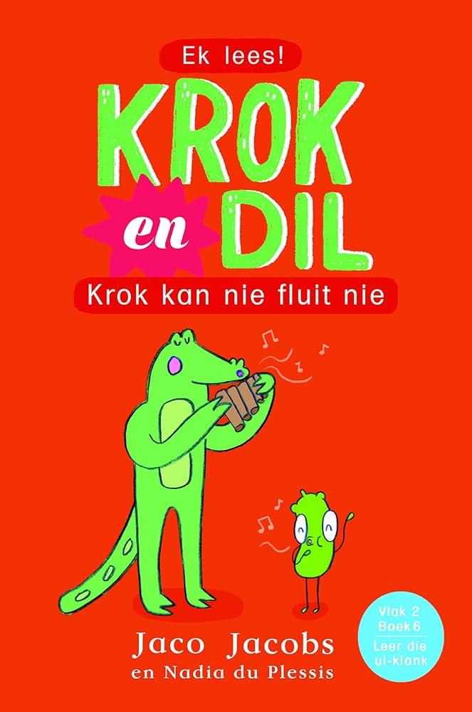 Krok en Dil, v2b06: Krok kan nie fluit nie