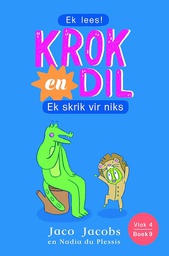 [BKSA-KIDS] Krok en Dil, v4b09: Ek skrik vir niks!