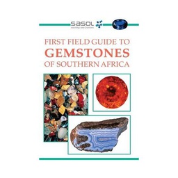 [BKSA-GEO] First Field Guide to Gemstones of Southern Africa