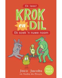 [BKSA-KIDS] Krok en Dil: Ek soek 'n nuwe naam
