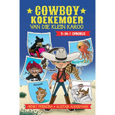 [LAPA-KIDS] Cowboy Koekemoer van die Klein-Karoo Omnibus