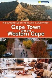 [TRABK] The ultimate guide to food, wine &amp; adventure in Cape Town and the Western Cape